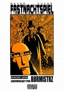 Fastnachtspiel #02: Zadziwiający pan burmistrz