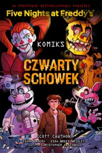 Five Nights At Freddy’s #03: Czwarty schowek