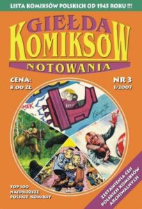Giełda komiksów – Notowania #03 (1/2007)