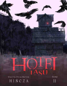 Hotel na skraju lasu #02