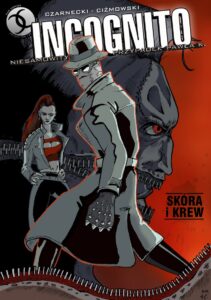Incognito, tom 01: Skóra i krew