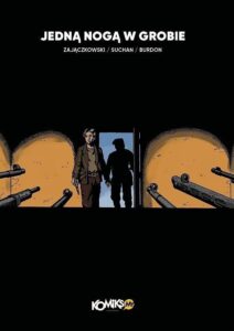 Jedną nogą w grobie