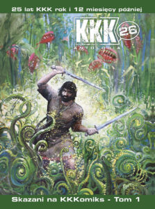 KKK #26: Skazani na KKKomiks, tom 01 (B)