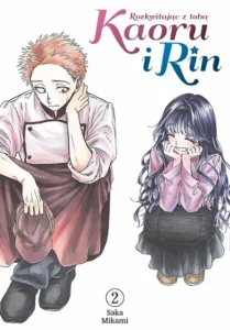 Kaoru i Rin. Rozkwitając z tobą #02 Kaoru i Rin. Rozkwitając z tobą #02