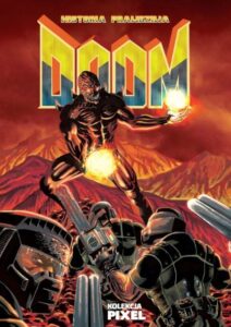 Kolekcja Pixel #04: Doom. Historia Prawdziwa