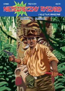 Kolekcja Pixel #06: Niebezpieczny Ryszard