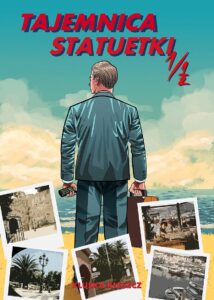 Kolekcja Pixel #09: Tajemnica statuetki 1 i 1/2