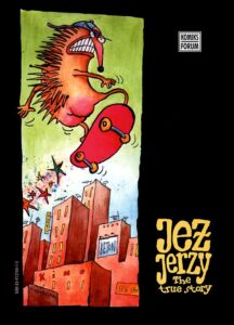Komiks Forum #10 (2/1999): Jeż Jerzy, the True Story