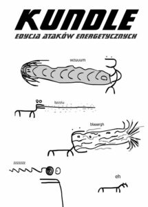 Kundle. Edycja ataków energetycznych