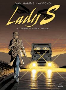 Lady S #04: Zabawa w kotka i myszkę