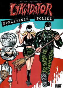 Likwidator. Sprzątanie Polski
