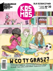 Kosmos dla dziewczynek #30 (4/2022)