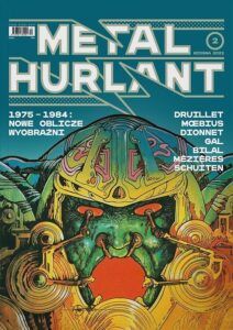 Metal Hurlant #02: 1975-1984: Nowe oblicze wyobraźni
