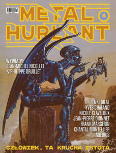 Metal Hurlant #04: Człowiek, ta krucha istota