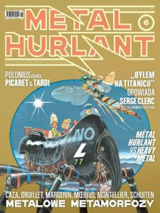 Metal Hurlant #06: Metalowe metamorfozy