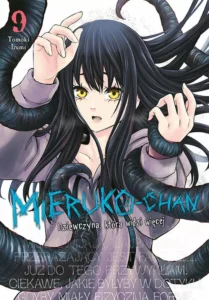 Mieruko-chan. Dziewczyna, która widzi więcej #09 Mieruko-chan. Dziewczyna, która widzi więcej #09