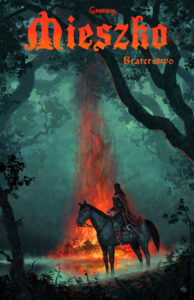 Mieszko #02: Braterstwo
