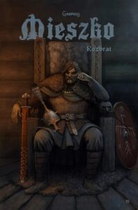 Mieszko #05: Rozbrat