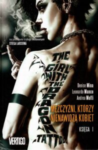 Millennium #01: Mężczyźni, którzy nienawidzą kobiet – Księga I