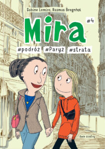 Mira #04: #podróż #paryż #strata