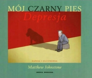 Mój Czarny Pies Depresja