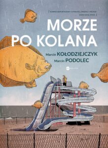 Morze po kolana