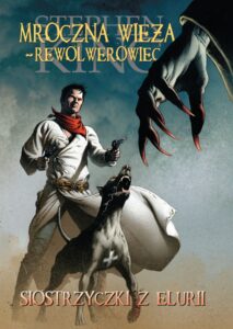 Mroczna Wieża #07: Siostryczki z Elurii