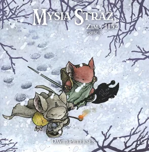 Mysia Straż #04: Zima 1152 cz.2