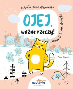 Ojej! #05: Ważne rzeczy