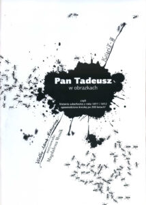 Pan Tadeusz w obrazkach czyli historia szlachecka z roku 1811 i 1812 opowiedziana kreską po 200 latach #02