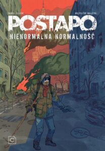 Postapo #01: Nienormalna normalność