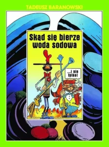 Skąd się bierze woda sodowa