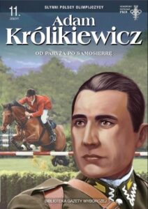 Słynni polscy olimpijczycy #11: Adam Królikiewicz