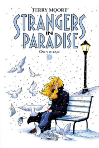 Strangers in Paradise. Obcy w Raju #01
