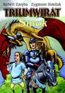 Strefa Komiksu #04: Triumwirat: Smok