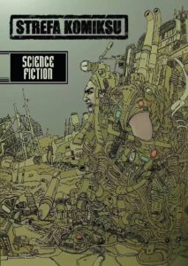 Strefa Komiksu #05: Antologia Science-Fiction