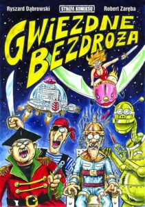 Strefa Komiksu #07: Gwiezdne Bezdroża