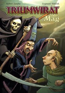 Strefa Komiksu #13: Triumwirat: Mag