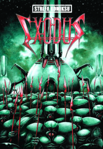 Strefa Komiksu #22: Exodus #1