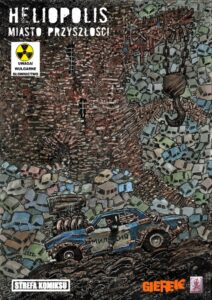 Strefa Komiksu #33: Heliopolis. Miasto przyszłości