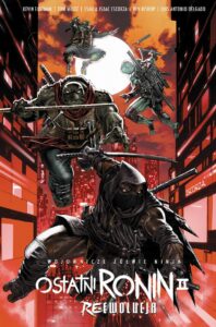 Wojownicze Żółwie Ninja: Ostatni Ronin #02 – Re-Ewolucja
