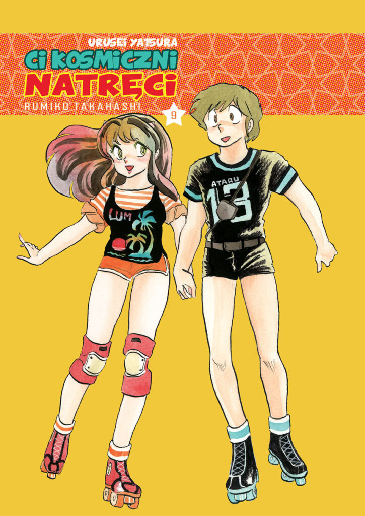 Urusei-Yatsura-Ci-kosmiczni-natreci-tom-09