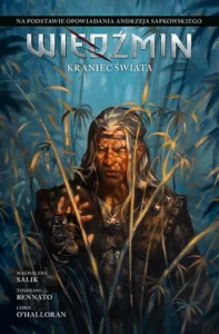 Wiedźmin #03: Kraniec świata Wiedźmin #03: Kraniec świata