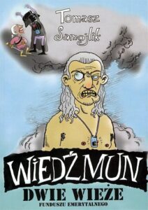 Wiedźmun #02: Dwie wieże funduszu emerytalnego