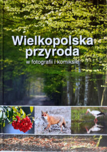 Wielkopolska przyroda w fotografii i komiksie