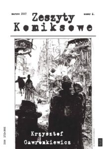 Zeszyty komiksowe #06: Krzysztof Gawronkiewicz