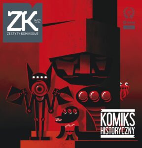 Zeszyty komiksowe #12: Komiks historyczny Zeszyty komiksowe #12: Komiks historyczny