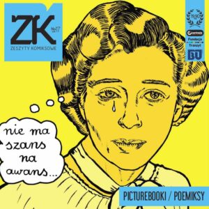 Zeszyty komiksowe #17: Picturebooki / poemiksy