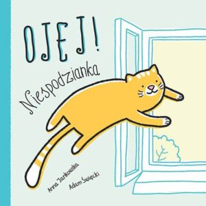 Ojej! #02: Niespodzianka
