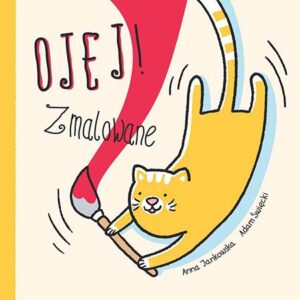 Ojej! #01: Zmalowane